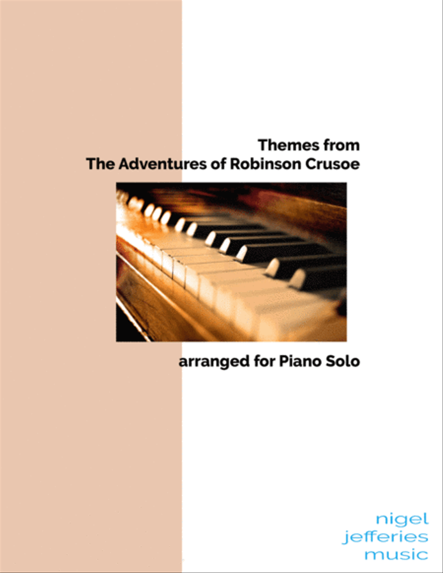 Themes For Adventures Of Robinson Crusoe Piano Solo scores gallery preview page 1