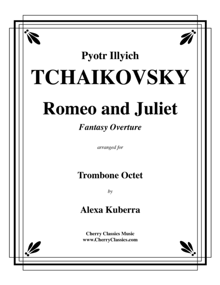 Romeo and Juliet Fantasy Overture for Trombone octet