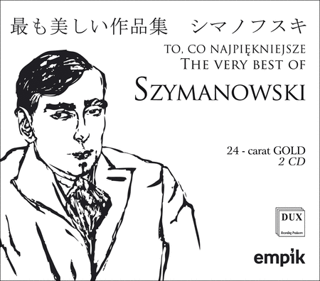 The Very Best of Szymanowski