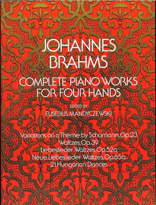Book cover for Brahms - Complete Piano Works For 4 Hands