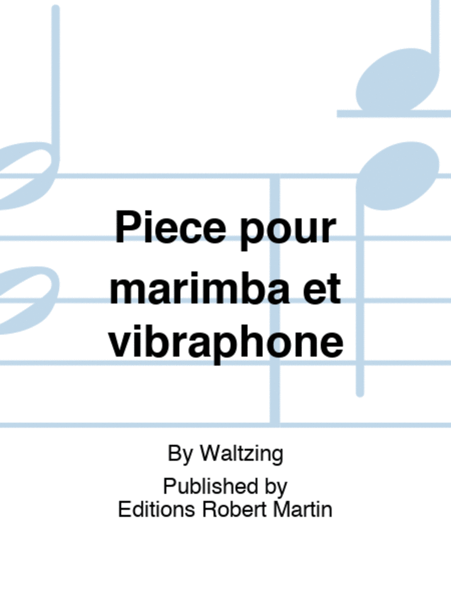 Piece pour marimba et vibraphone