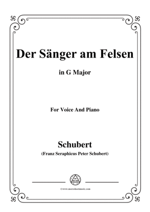 Schubert-Der Sänger am Felsen,in G Major,for Voice&Piano
