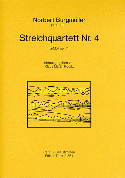 Streichquartett Nr. 4 a-Moll op. 14 (1835)