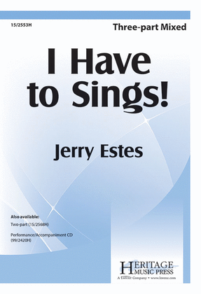 Book cover for I Have to Sing!