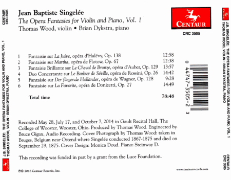 Jean Baptiste Singelee: The Opera Fantasies for Violin & Piano, Vol. 1