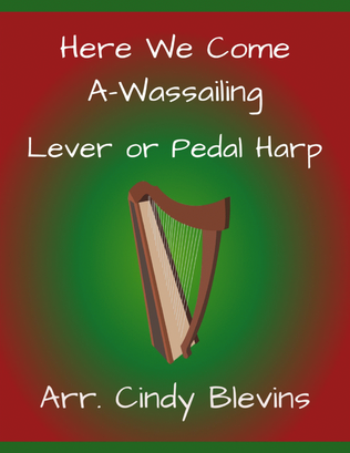 Book cover for Here We Come A-wassailing, for Lever or Pedal Harp
