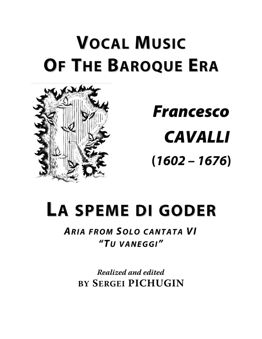 CAVALLI Francesco: La speme di goder, aria from the cantata, arranged for Voice and Piano (A minor) image number null