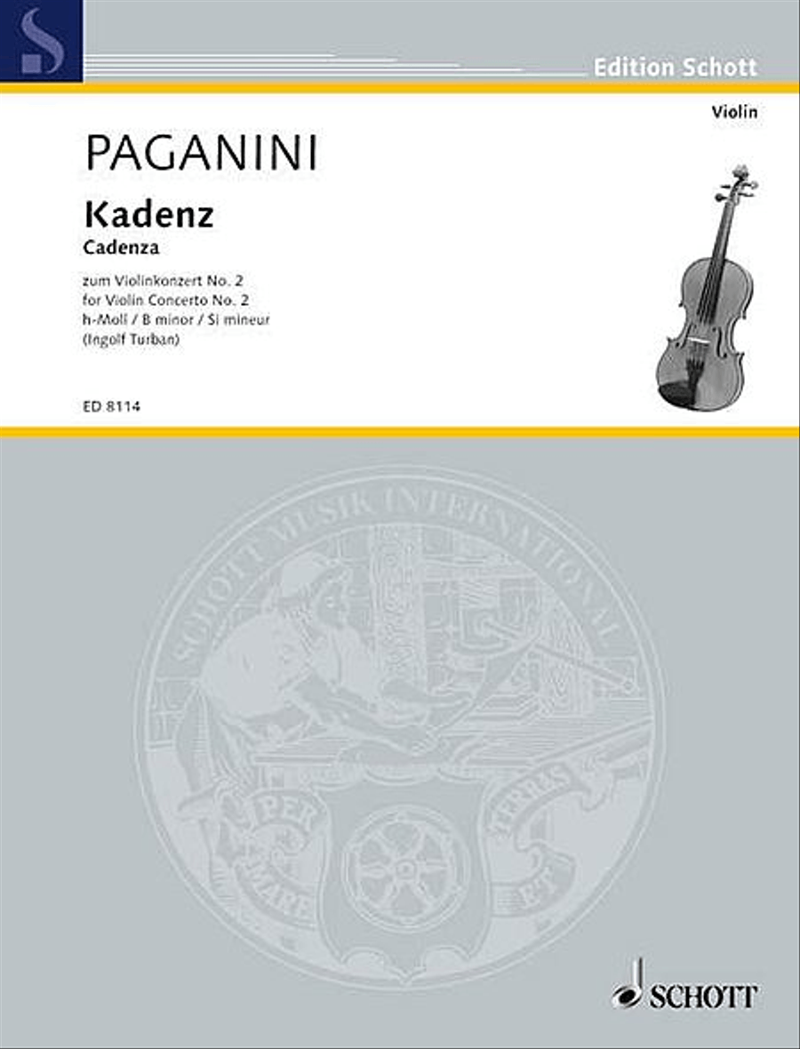 Cadenza to the Violin Concerto No. 2, B minor, Op. 7 by Nicolo Paganini Violin Solo - Sheet Music