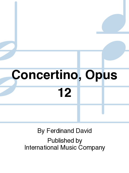 Concertino, Opus 12 by Ferdinand David Bassoon Solo - Sheet Music
