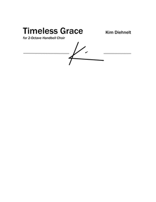 Diehnelt: Timeless Grace - for 2-octave handbell choir