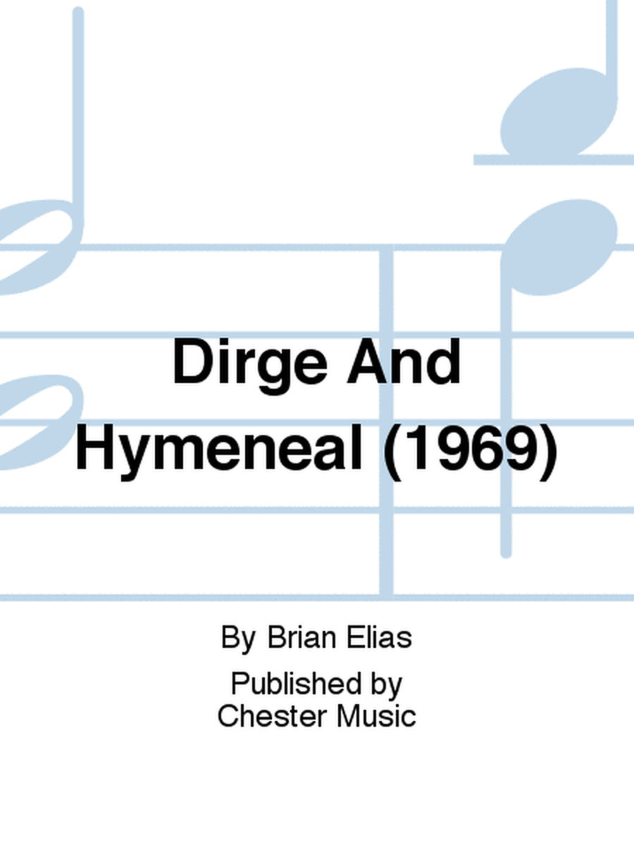 Dirge And Hymeneal (1969)