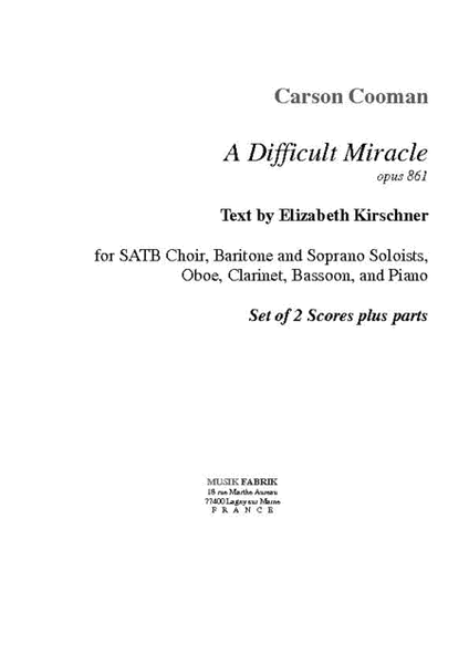 A Difficult Miracle (Eng. tx. E. Kirschner)
