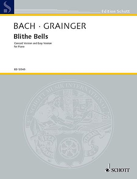 Bach/grainger Blithe Bells;pno