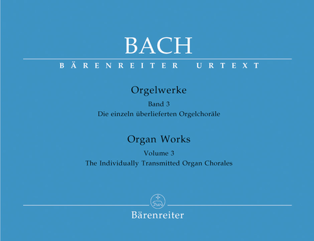 Einzeln uberlieferte Orgelchorale - Miscellaneous Chorales