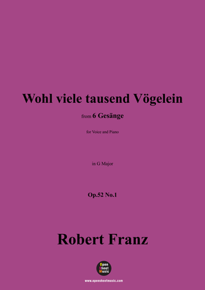 R. Franz-Wohl viele tausend Vögelein,in G Major,Op.52 No.1