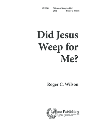 Book cover for Did Jesus Weep for Me?