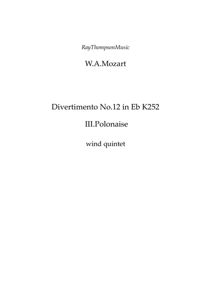 Mozart: Divertimento No.12 in Eb K252 Mvt.III Polonaise - wind quintet image number null