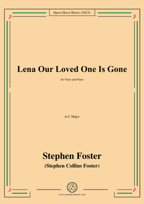 S. Foster-Lena Our Loved One Is Gone,in C Major