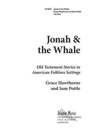 Five-Minute Musicals: Jonah and the Whale