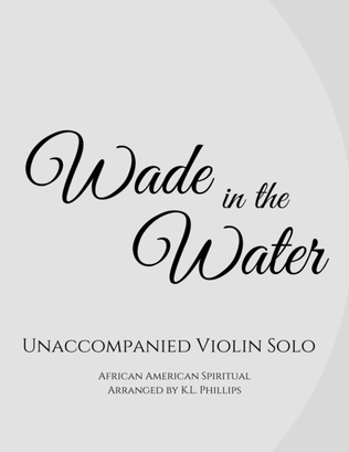 Book cover for Wade in the Water - Unaccompanied Violin Solo