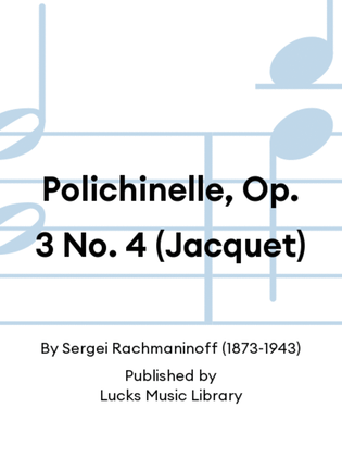 Polichinelle, Op. 3 No. 4 (Jacquet)