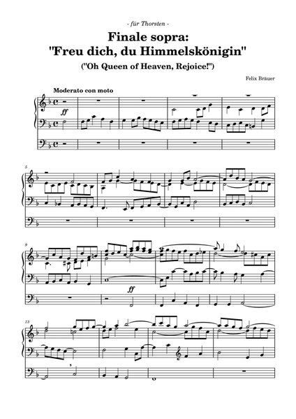 Finale sopra: "Freu dich, du Himmelskönigin" ("Oh Queen of Heaven, Rejoice!")