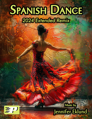 Spanish Dance (2024 Extended Remix)