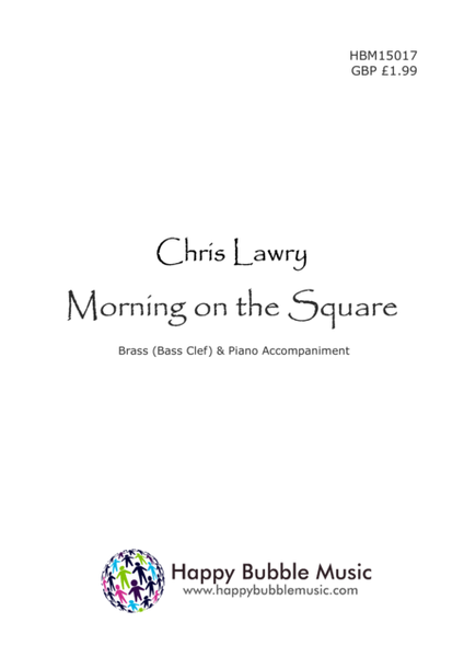 Morning on the Square - for Low Brass [Bass Clef] & Piano (from Scenes from a Parisian Cafe) image number null