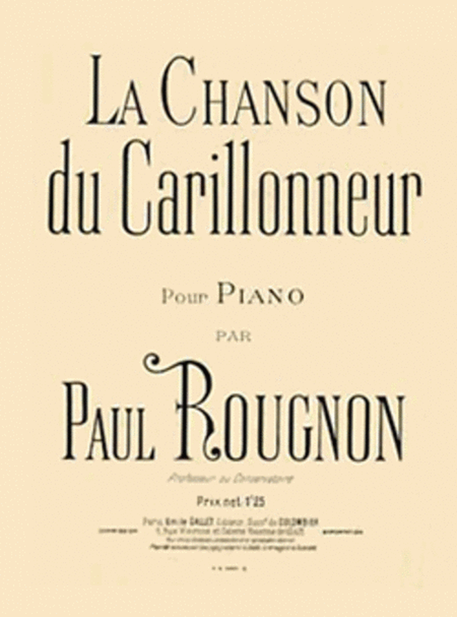 Chanson du carillonneur - No. 3 des etudes artistiques