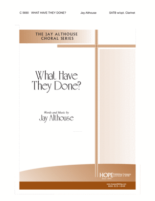 Book cover for What Have They Done
