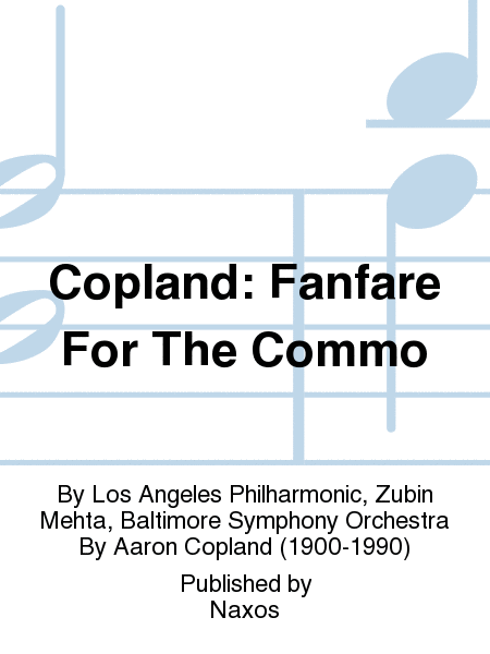 Copland: Fanfare For The Commo