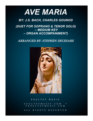 Ave Maria (Duet for Soprano & Tenor Solo - Medium Key - Organ Accompaniment)