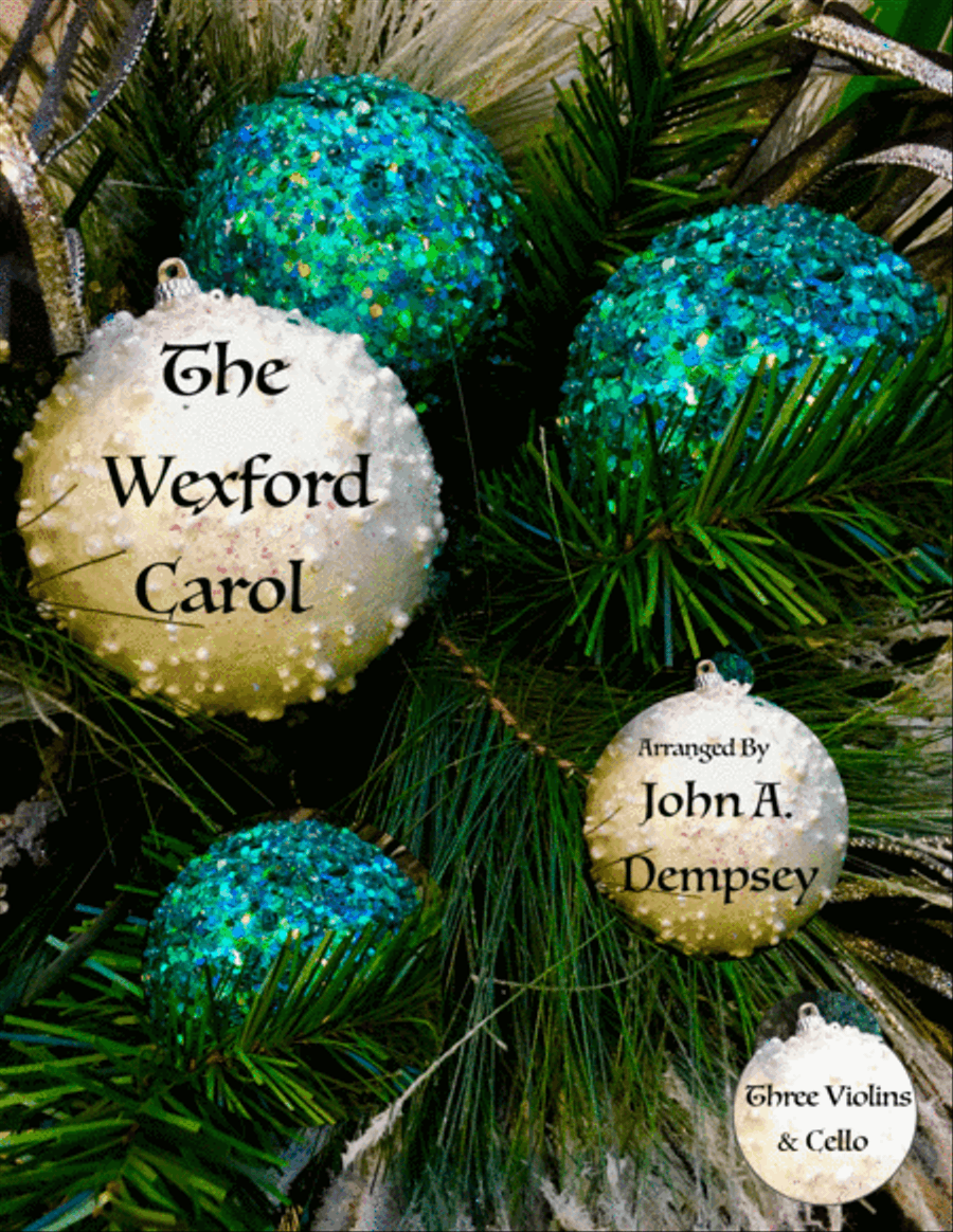The Wexford Carol (String Quartet): Three Violins and Cello String Quartet scores gallery preview page 1