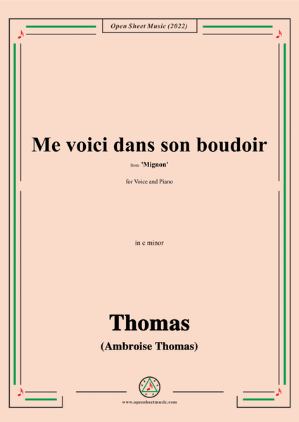 A. Thomas-Me voici dans son boudoir,from Mignon,in c minor,for Voice and Piano image number null