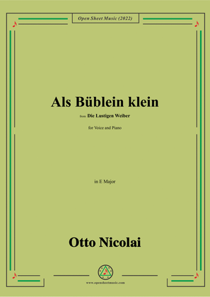 Nicolai-Als Bublein klein,in E Major,from Die Lustigen Weiber,for Voice and Piano