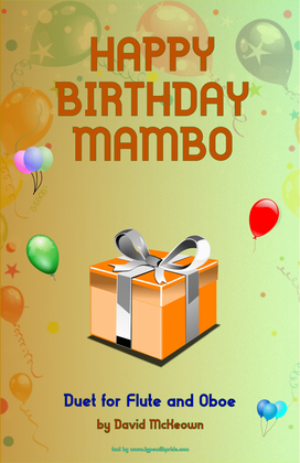 Happy Birthday Mambo, for Flute and Oboe Duet