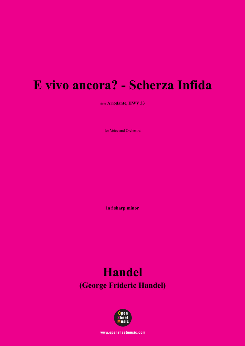 Handel-E vivo ancora?-Scherza Infida,in f sharp minor image number null