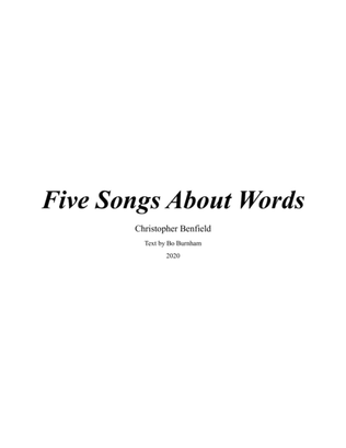 Five Songs About Words