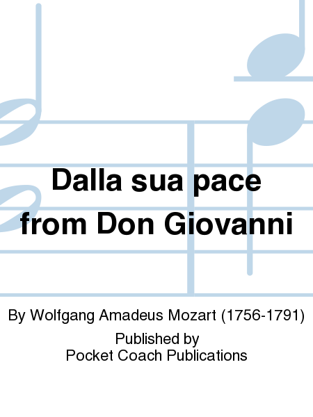 Dalla sua pace from Don Giovanni