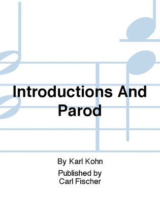 Introductions and Parodies
