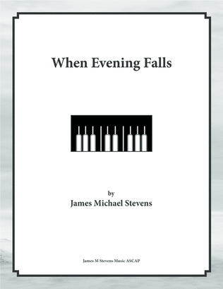 When Evening Falls