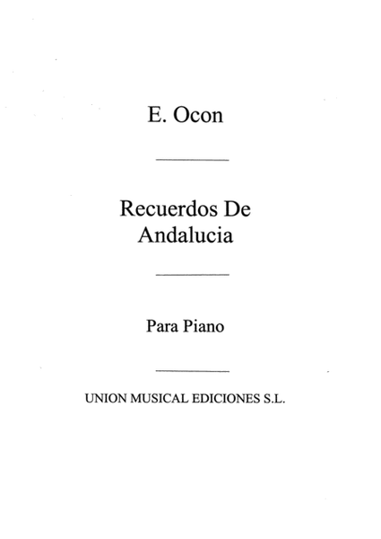 Recuerdos De Andalucia For Piano