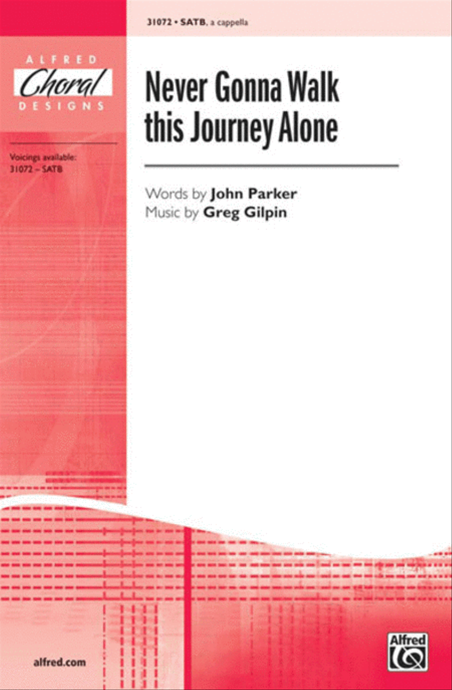 Never Gonna Walk This Journey Alone 4-Part scores gallery preview page 1