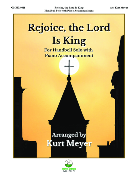 Rejoice, the Lord Is King (for handbell solo with piano accompaniment) image number null