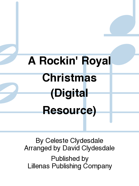 A Rockin' Royal Christmas (Digital Resource)