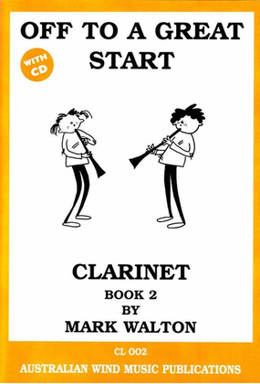 Book cover for Off To A Great Start Clarinet Book 2 Book/CD