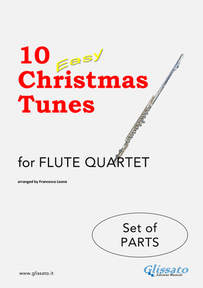 10 Easy Christmas Tunes - Flute Quartet (set of parts)
