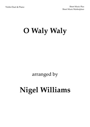 Book cover for O Waly Waly, for Violin Duet and Piano