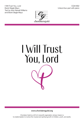 I Will Trust You, Lord