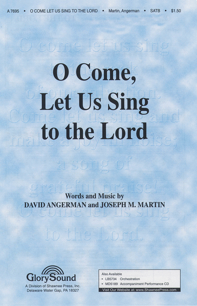 O Come Let Us Sing to the Lord image number null